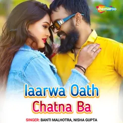 Iaarwa Oath Chatna Ba